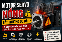 Motor Servo Nóng Bất Thường Do Đâu? 8 Nguyên Nhân Phổ Biến Và Cách Khắc Phục Hiệu Quả