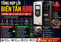 Tổng hợp lỗi biến tần ABB thường gặp trong nhà máy